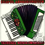 Z temperamentem - zespół akordeonistów (harmonistów) T. Wesołowskiego (płyta winylowa)