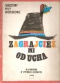 Zagrajcież mi od ucha przód.jpg