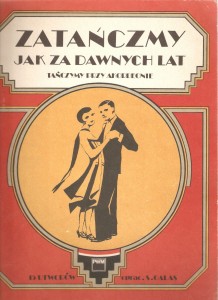 Zatańczmy jak za dawnych lat - opr. Stanisław Galas