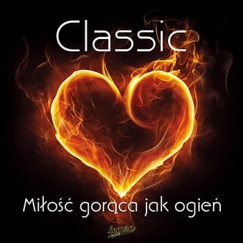 milosc-goraca-jak-ogien-classic.jpg