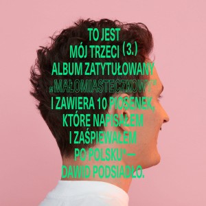 Małomiasteczkowy - Dawid Podsiadło (nuty pdf)