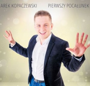 Pierwszy pocałunek - Arek Kopaczewski (nuty pdf)