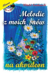 Melodie z moich snów (+ CD) - Witold Krukowski