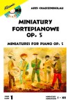 Miniatury fortepianowe op. 5 cz. 1 - Ares Chadzinikolau (+CD)