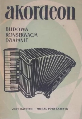 AKORDEON. Budowa-konserwacja-działanie a.jpg