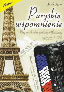 Paryskie wspomnienie - Jacek Gąsior