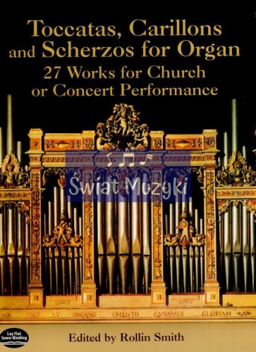 Toccatas, Carillons and Scherzos for Organ - Rollin Smith a.jpg