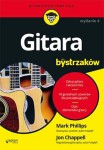 Gitara dla bystrzaków (wyd. IV) - Mark Phillips, Jon Chappell (ebook)