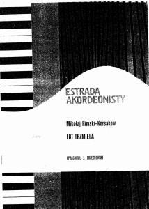 Estrada Akordeonisty - Lot trzmiela - Mikołaj Rimski-Korsakow, opr. Jerzy Orzechowski