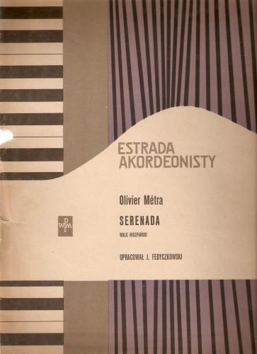 Estrada akordeonisty Serenada walc hiszpański O. Metra przód.jpg
