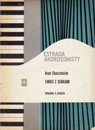 Estrada akordeonisty Taniec z szablami, A. Chaczaturian przód.jpg