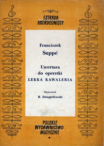 Estrada akordeonisty Uwertura do opereki Lekka Kawaleria, F. Suppe, 1955 przód.jpg