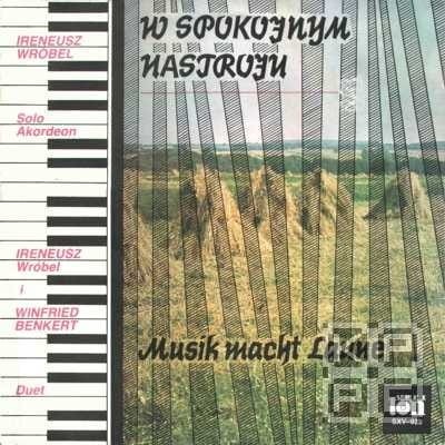 Ireneusz Wróbel i Winfried Benkert - Utwory w spokojnym nastroju a.jpg