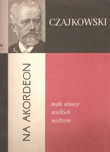 małe utwory wielkich mistrzów - Czajkowski przód.jpg