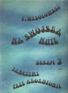 Na swojską nutę III - Tadeusz Wesołowski