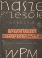 Nasze przeboje - zeszyt 3 - opr. Jerzy Orzechowski przód.jpg