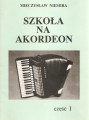Szkoła na akordeon Mieczysław Niemira część I przód.jpg