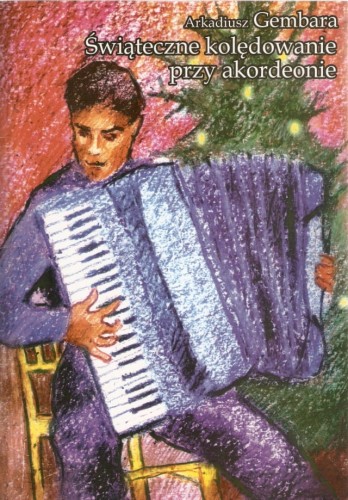 Świąteczne kolędowanie przy akordeonie A. Gembara przód.jpg